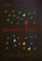 Amber's Blood: A Carol Reed Mystery